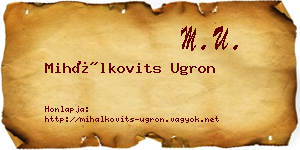 Mihálkovits Ugron névjegykártya